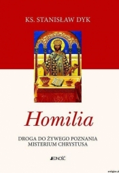 Homilia. Droga do żywego poznania misterium...