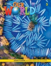 Our World 2nd edition Level 5 Lesson planner + SB - Rob Sved, Ronald Scro
