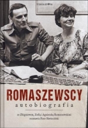 Romaszewscy. Autobiografia - Zbigniew Romaszewski, Piotr Skwieciński, Agnieszka Romaszewska-Guzy, Zofia Romaszewska