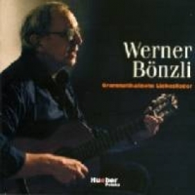 Grammatikalische Liebeslieder CD - Bonzli Werner