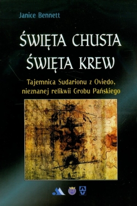 Święta chusta święta krew - Janice Bennett