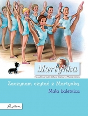 Martynka. Mała baletnica. Zaczynam czytać z Martynką - Gilbert Delahaye