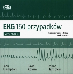 EKG 150 przypadków - David Adlam, Joanna Hampton