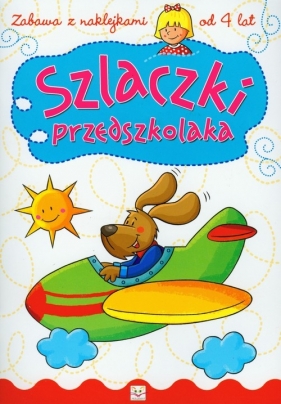 Szlaczki przedszkolaka Zabawa z naklejkami od 4 lat