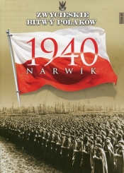 Zwycięskie Bitwy Polaków Tom 60 Narwik 1940 - Wawer Zbigniew
