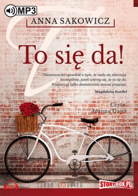To się da! - Anna Sakowicz