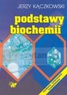 Podstawy biochemii  Kączkowski Jerzy