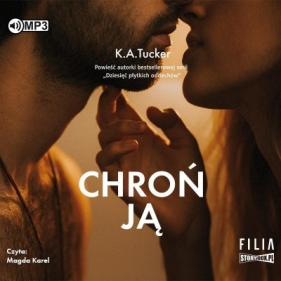 Chroń ją - K.A. Tucker