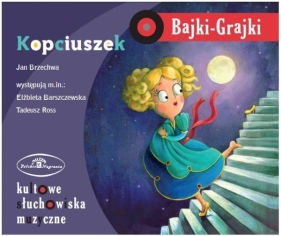 Bajki - Grajki. Kopciuszek CD - Opracowanie zbiorowe