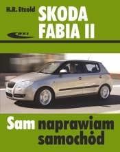 Skoda Fabia II od 04/2007 do 10/2014 - Hans-Rüdiger Etzold