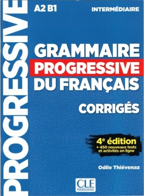 Grammaire progressive niveau interme.A2 B1 4ed klucz - Thievenaz Odile