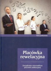 Placówka rewelacyjna - Jankowska Anna