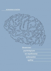 Słownictwo psychologiczne we współczesnej polszczyźnie ogólnej