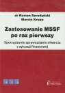 Zastosowanie MSSF po raz pierwszy Sporządzenie sprawozdania otwarcia z Seredyński Roman, Krupa Marcin