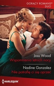 Gorący Romans Duo 2 Wspomnienia letnich nocy - Joss Wood