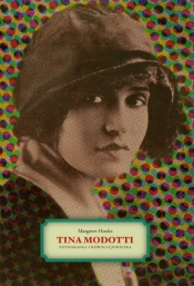 Tina Modotti - Hooks Margaret