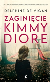 Zaginięcie Kimmy Diore - Vigan Delphine