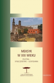 Meksyk w XXI wieku - <br />