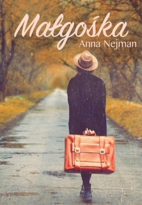 Małgośka (Uszkodzona okładka) - Anna Nejman
