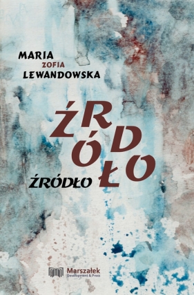 Źródło - Maria Zofia Lewandowska