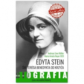 Edyta Stein - Maria Amata Neyer, Andreas Uwe Müller