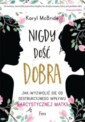 Nigdy dość dobra - McBride Karyl