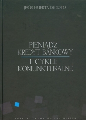 Pieniądz kredyt bankowy i cykle koniunkturalne