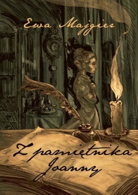 Z pamiętnika Joanny - Majgier Ewa<br />
