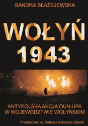 Wołyń 1943 - Błażejewska Sandra