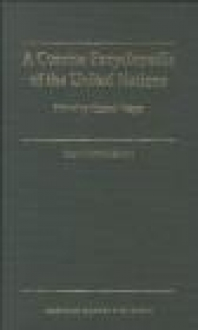 A Concise Encyclopedia of the United Nations Helmut Volger