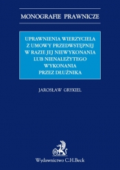 Uprawnienia wierzyciela z umowy przedwstępnej w razie jej niewykonania lub nienależytego wykonania