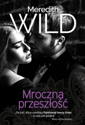 Mroczna przeszłość - Meredith Wild