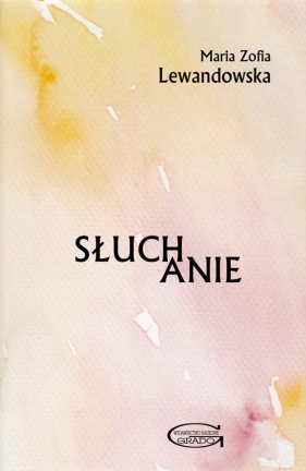 Słuchanie - Maria Zofia Lewandowska
