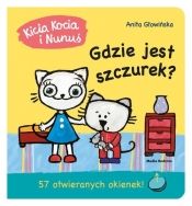 Kicia Kocia i Nunuś. Gdzie jest Szczurek? - Anita Głowińska