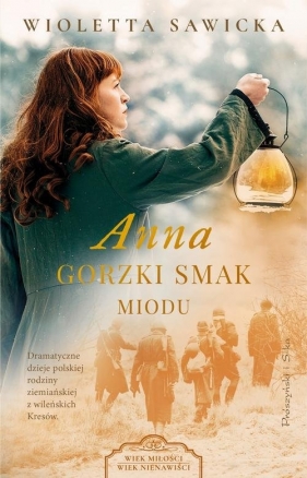 Anna Gorzki smak miodu - Sawicka Wioletta