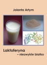 Laktoferyna - niezwykłe białko  Artym Jolanta
