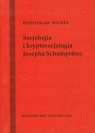 Socjologia i kryptosocjologia Josepha Shumpetera Wechta Przemysław