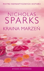 Kraina marzeń (wydanie pocketowe) - Nicholas Sparks