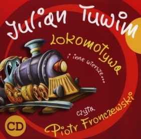 Lokomotywa i inne wiersze (Audiobook) - Julian Tuwim