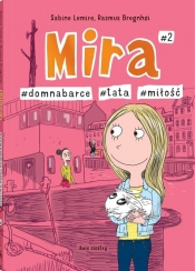 Mira. Tom 2. Tata, miłość, dom na barce - Sabine Lemire