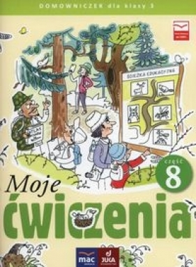 Moje ćwiczenia 3 Domowniczek Część 8 - Jolanta Faliszewska, Grażyna Lech