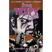 Żywe trupy 8 Stworzeni by cierpieć - Robert Kirkman, Charlie Adlard, Stefano Gaudiano, Cliff Rathburn