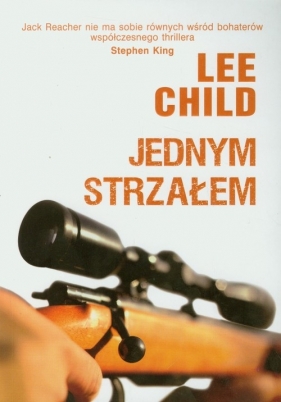 Jednym strzałem - Lee Child