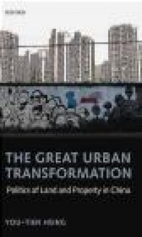 Great Urban Transformation You-tien Hsing, Y Hsing