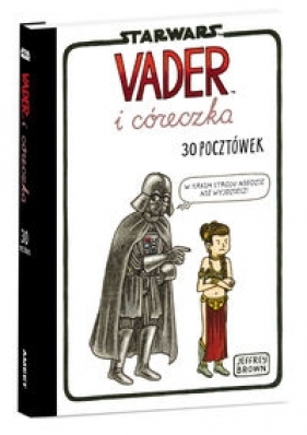 Star Wars. Vader i córeczka - 30 pocztówek (POS2) - Brown Jeffrey