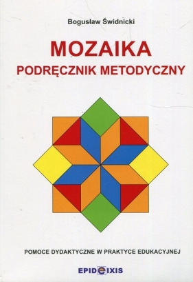 Mozaika Podręcznik metodyczny - Świdnicki Bogusław