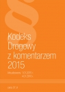 Kodeks drogowy z komentarzem 2015