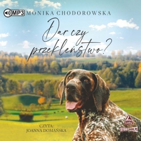 Dar czy przekleństwo? (Audiobook) - Monika Chodorowska