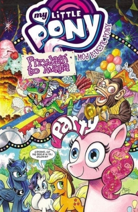 My Little Pony - Przyjaźń to magia - Opracowanie zbiorowe