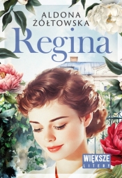 Regina (Duże litery) - Aldona Żółtowska